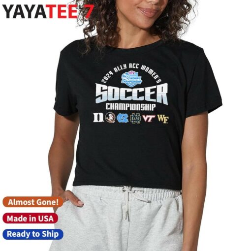 2024 Ally ACC Women’s Women’s Soccer 1st Championship Six Teams Shirt