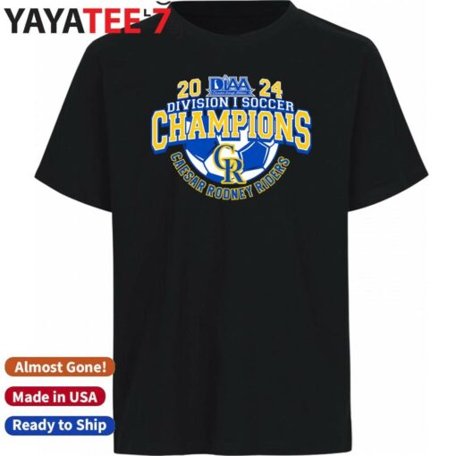 2024 DIAA Division I Soccer Champions Caesar Rodney Riders shirt