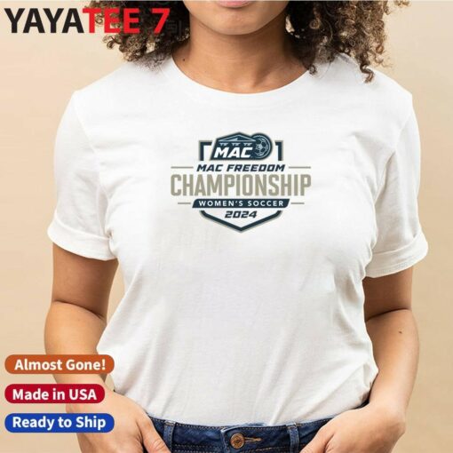 2024 MAC Freedom Women’s Soccer Championship Shirt