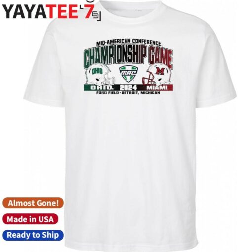 2024 MAC championship game OHIO vs MIAMI Helmet Shirt