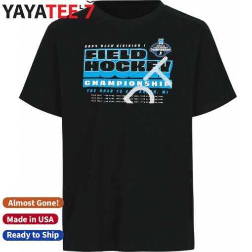 2024 NCAA Division I Field Hockey Opening 1st 2nd Rounds Shirt