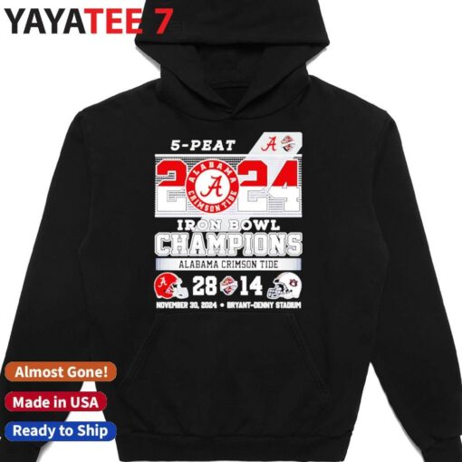 5 Peat 2024 Iron Bowl Champions Alabama Crimson Tide 28 14 Auburn Tigers shirt