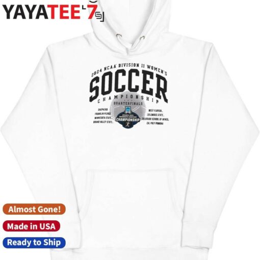 8 Teams 2024 NCAA Division II Women’s Soccer Championship Quarterfinals Shirt