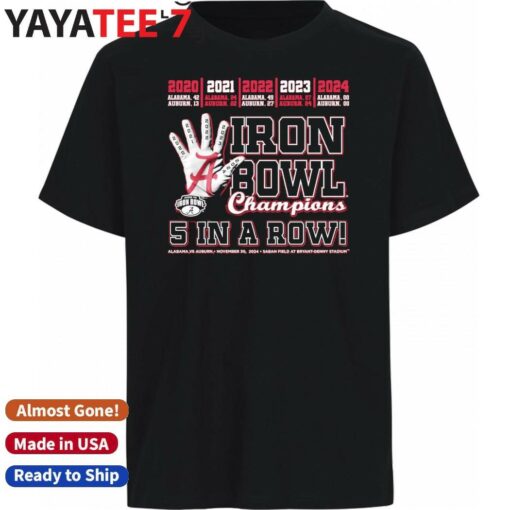 Alabama Crimson Tide 5 In A Row 2020 2024 Iron Bowl Champions Shirt