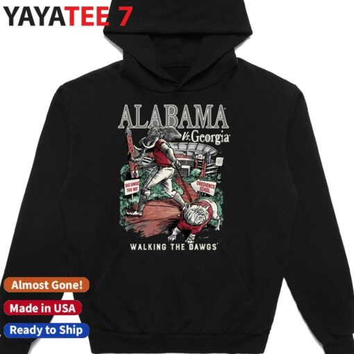 Alabama Crimson Tide Vs Georgia Bulldogs Walking The Dawgs Shirt