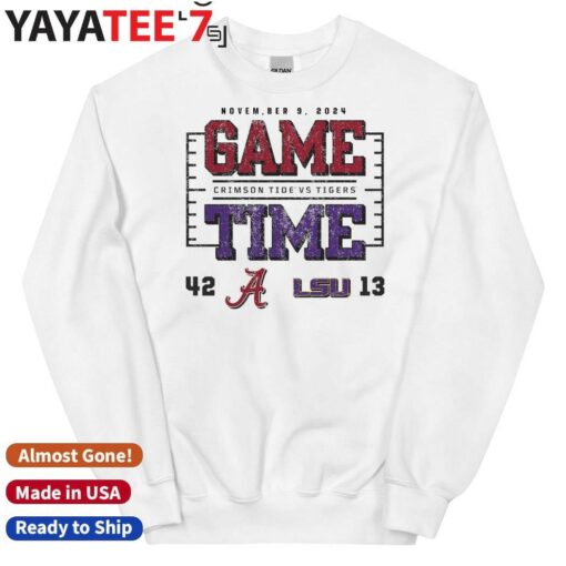 Alabama Crimson Tide Wins Lsu Tigers 2024 Game Time Final Score 42-13 Shirt