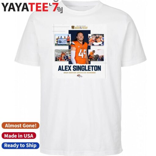 Alex Singleton 2024 Denver Broncos Walter Payton Man of the Year nominee shirt