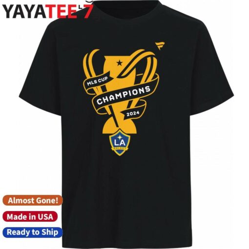 All For The Cup LA Galaxy 2024 MLS Cup Champions Shirt