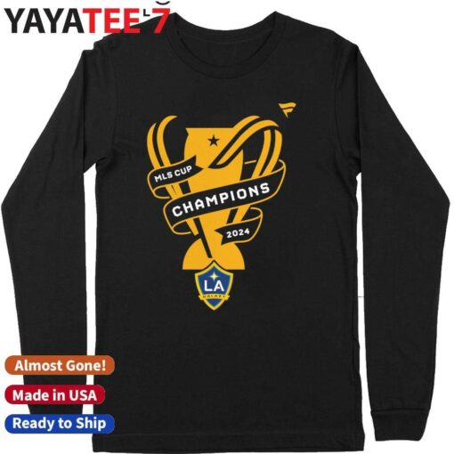 All For The Cup LA Galaxy 2024 MLS Cup Champions Shirt