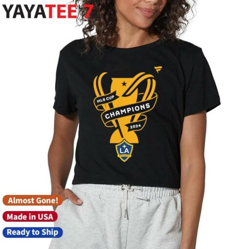 All For The Cup LA Galaxy 2024 MLS Cup Champions Shirt