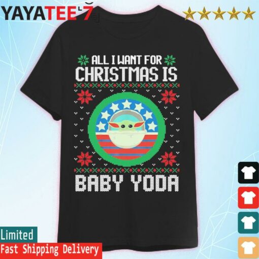 All I want for Christmas is Baby Yoda ugly sweater