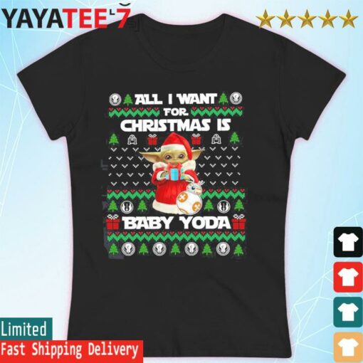 All I want for christmas is Baby Yoda, Star war 2022 ugly christmas sweater