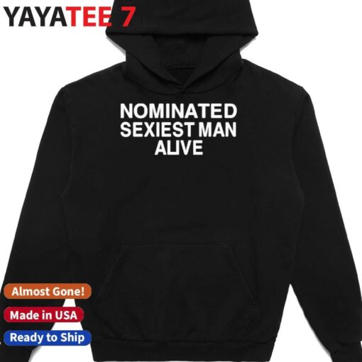 Annaxsitar Nominated Sexiest Man Alive Shirt