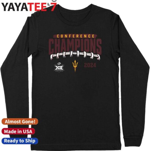 Arizona State Sun Devils 2024 Big 12 Football Conference Champions Endzone Rush Shirt