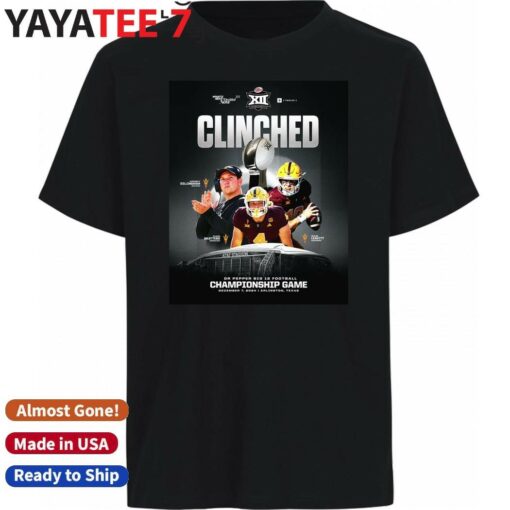 Arizona State Sun Devils Clinched Dr Pepper Big 12 Football Championship Game Dev 7 2024 Arlington Texas shirt