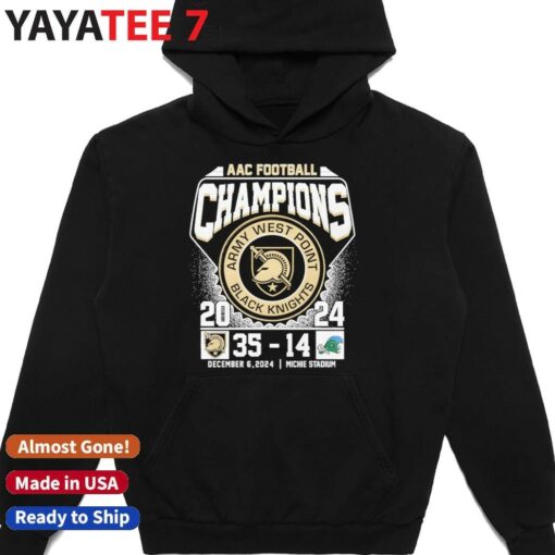 Army Black Knights 2024 AAC Football Champions Champions Score 35 14 Shirt