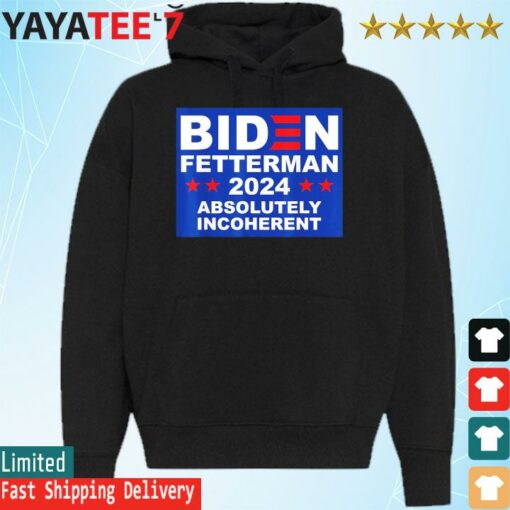 Biden Fetterman 2024 Funny Conservative Anti Liberal US Flag shirt