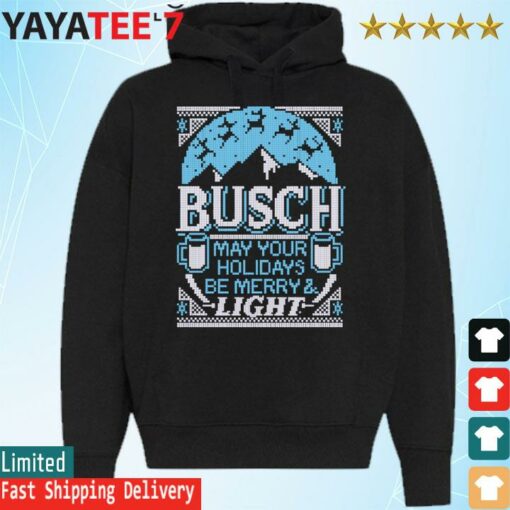 Busch Light May Your Holidays Be Ugly Christmas Sweatshirt