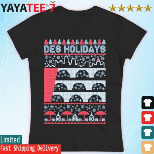 Des Holidays ugly christmas Sweatshirt