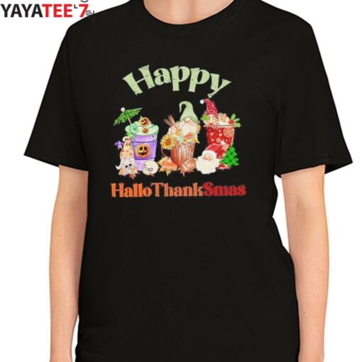 Happy Hallothanksmas, Halloween, Thanksgiving, Christmas T-Shirt