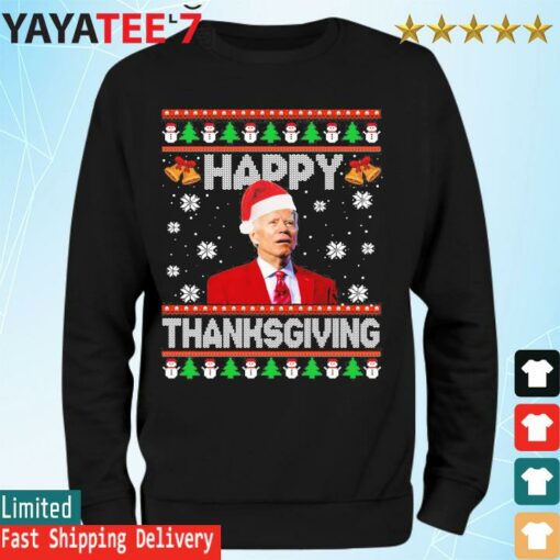 Happy Thanksgiving Funny Joe Biden Christmas 2022 Ugly Sweater