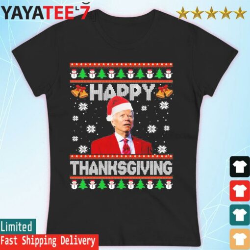 Happy Thanksgiving Funny Joe Biden Christmas 2022 Ugly Sweater