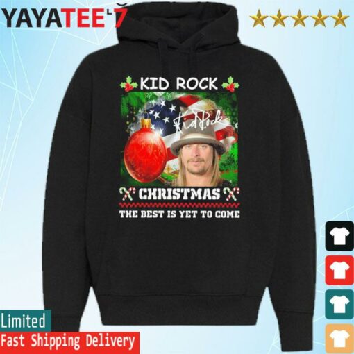 Kid Rock Chrsitmas the best is yet to come signature Merry Christmas shirt