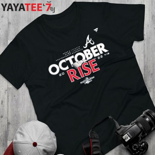 MLB Atlanta Braves October Rise 2022 Postseason shirt