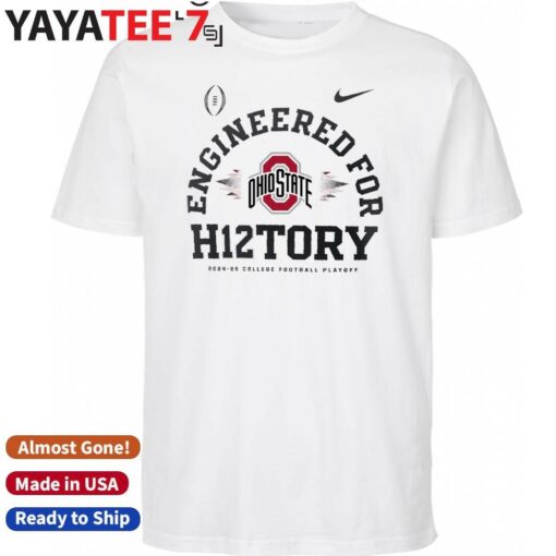 Official Ohio State Buckeyes Nike 2024-25 College Football Playoff Engineered for History T-Shirt