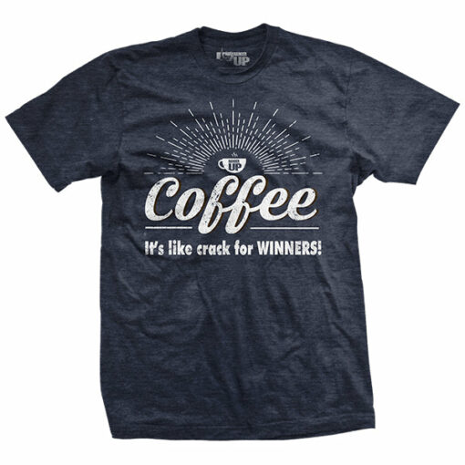 Coffee is crack T-Shirt