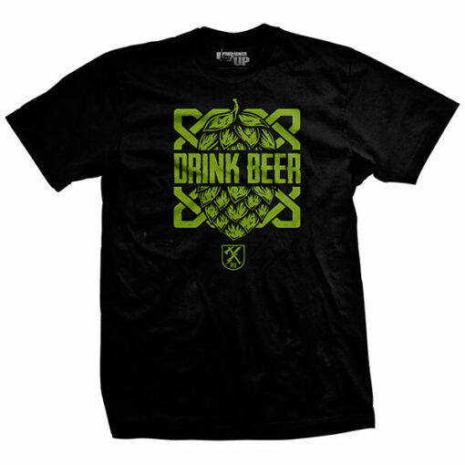 Drink Beer T-Shirt