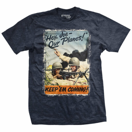 Keep Em’ Coming T-Shirt