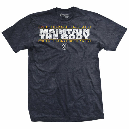 Maintain The Body T-Shirt