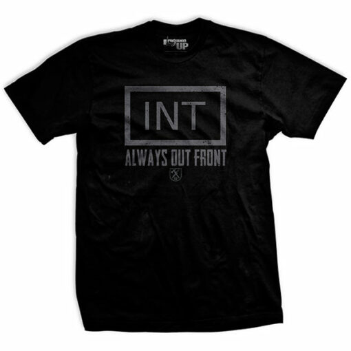 Military Intelligence Always Out Front T-Shirt