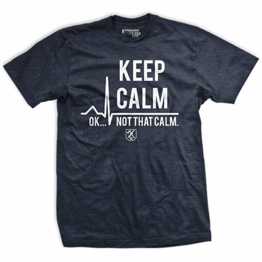 Not That Calm T-Shirt