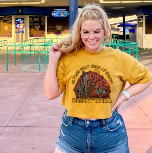 Always Stay Wild At Heart Desert Mama Classy Cropped Tee  Western Boho Cropped Tee Summer Cropped Tee