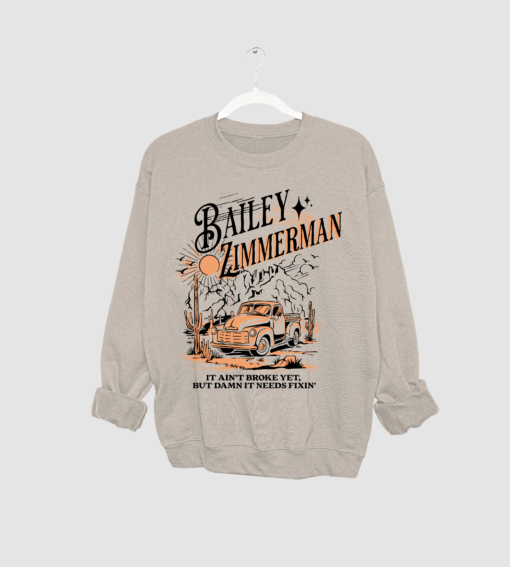 Bella Canvas It Ain’t Broke Yet But Damn It Needs Fixin’ Sweatshirt  Country Western Sweatshirt