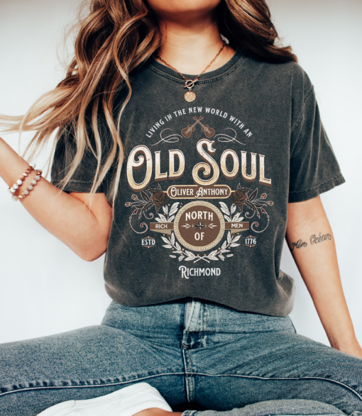 Living In the New World With An Old Soul Tee CC or Bella  Country Western Tee Oliver Anthony