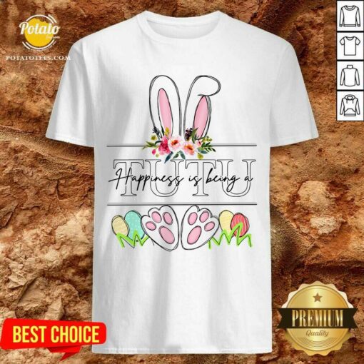 Happiness Is Being A Rabbit Tutu Shirt
