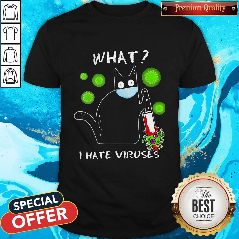 Happy Cat Mask What I Hate Viruses Covid-19 Shirt Happy Cat Mask What I Hate Viruses Covid-19 Shirt