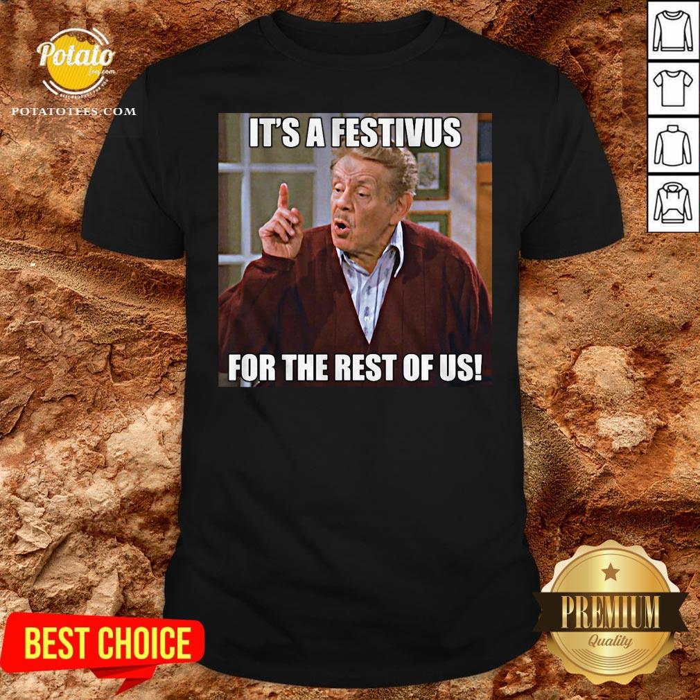 Happy It’s A Festivus For The Rest Of Us Seinfeld Funny Shirt Happy It’s A Festivus For The Rest Of Us Seinfeld Funny Shirt