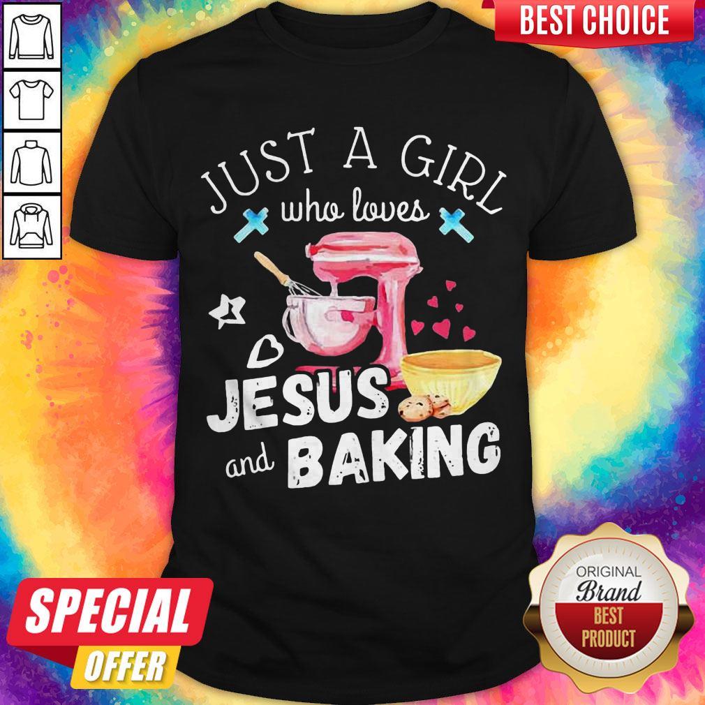 Happy Just A Girl Who Loves Jesus And Baking Christian Shirt Happy Just A Girl Who Loves Jesus And Baking Christian Shirt