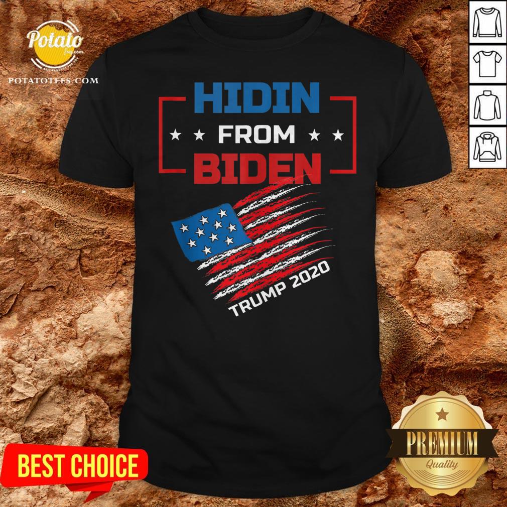 Hidin From Biden Trump 2020 America Flag Shirt Hidin From Biden Trump 2020 America Flag Shirt