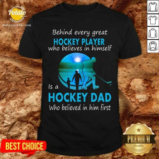 Hockey Player Is A Hockey Dad Shirt