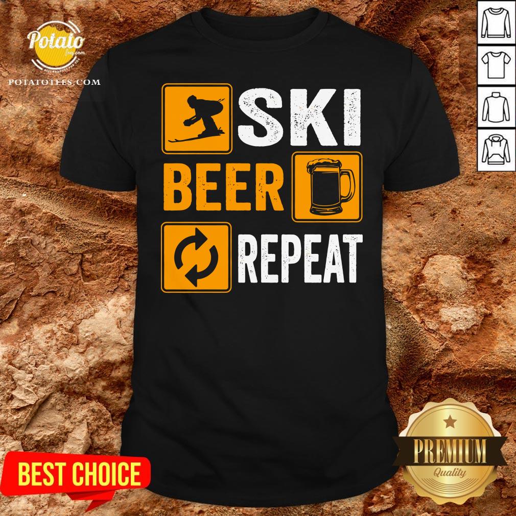 Hot Awesome Ski Beer Repeat Downhill Skiing Shirt Hot Awesome Ski Beer Repeat Downhill Skiing Shirt