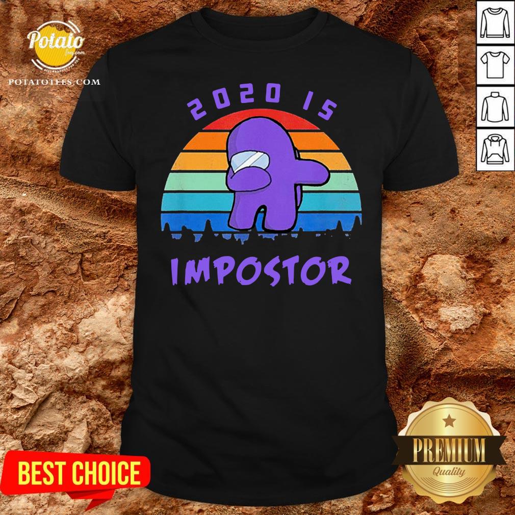 Hot Dabbing 2020 Impostor Imposter Among Game Us Sus For Shirt Hot Dabbing 2020 Impostor Imposter Among Game Us Sus For Shirt