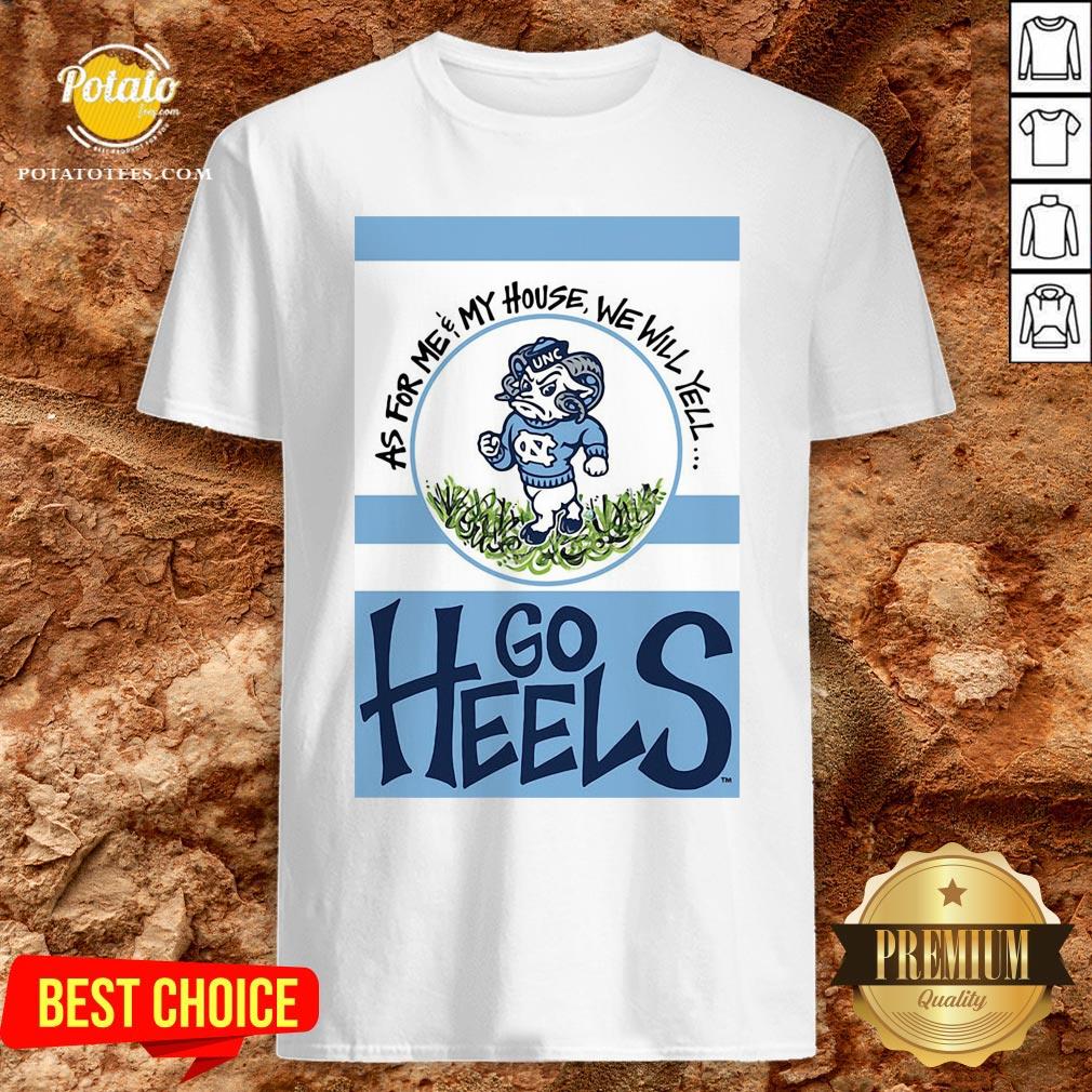 Hot North Carolina Tar Heels As For Me And My House Garden Flag Go Heels Shirt Hot North Carolina Tar Heels As For Me And My House Garden Flag Go Heels Shirt