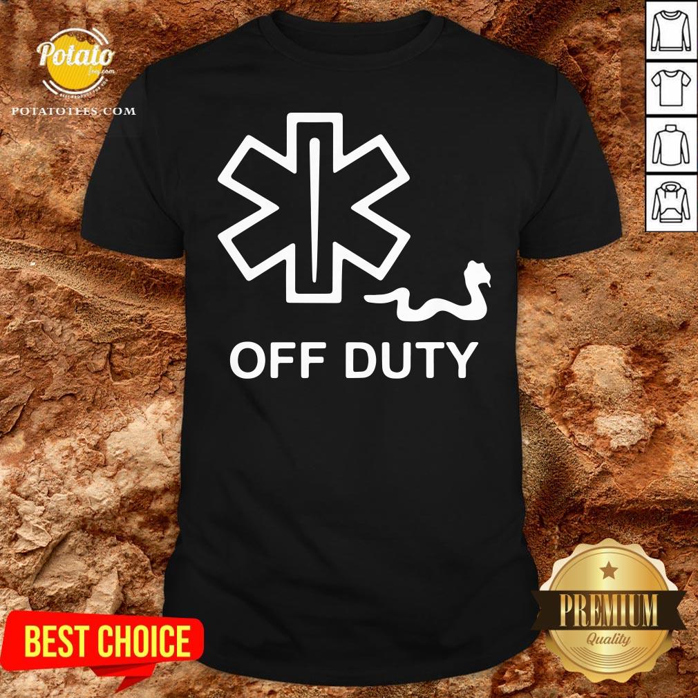 Hot Pharmacy Off Duty Shirt Hot Pharmacy Off Duty Shirt