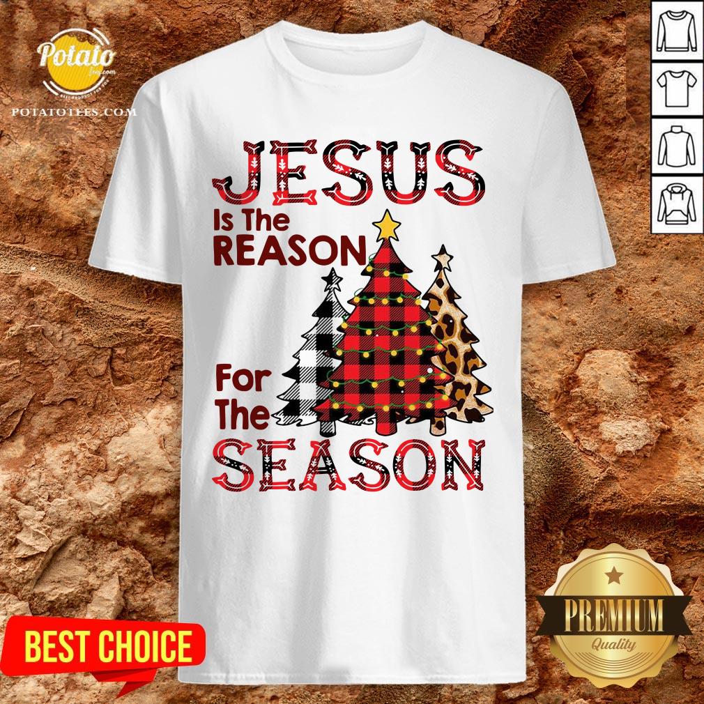 Hot Plaid Jesus Is The Reason For The Season Pine Christmas Shirt Hot Plaid Jesus Is The Reason For The Season Pine Christmas Shirt