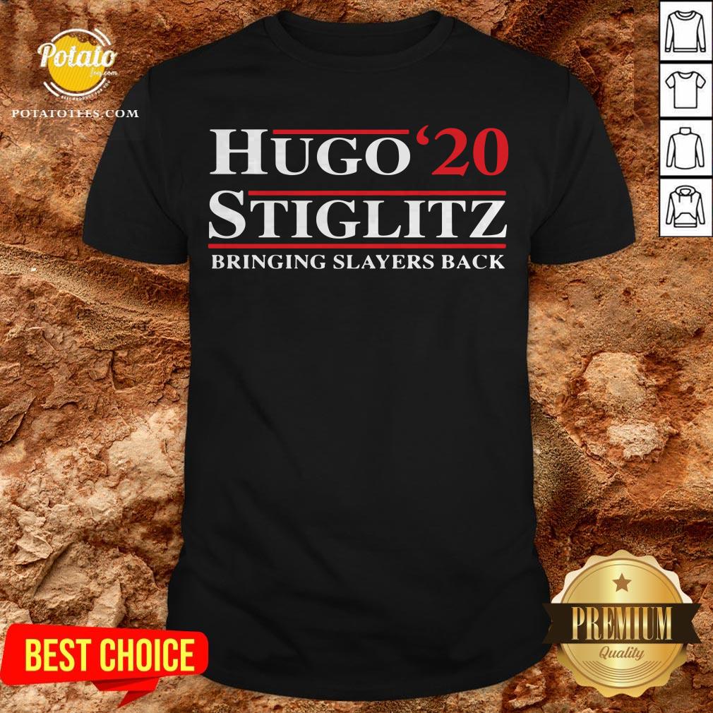 Hugo Stiglitz 2020 Bringing Slayers Back Shirt Hugo Stiglitz 2020 Bringing Slayers Back Shirt